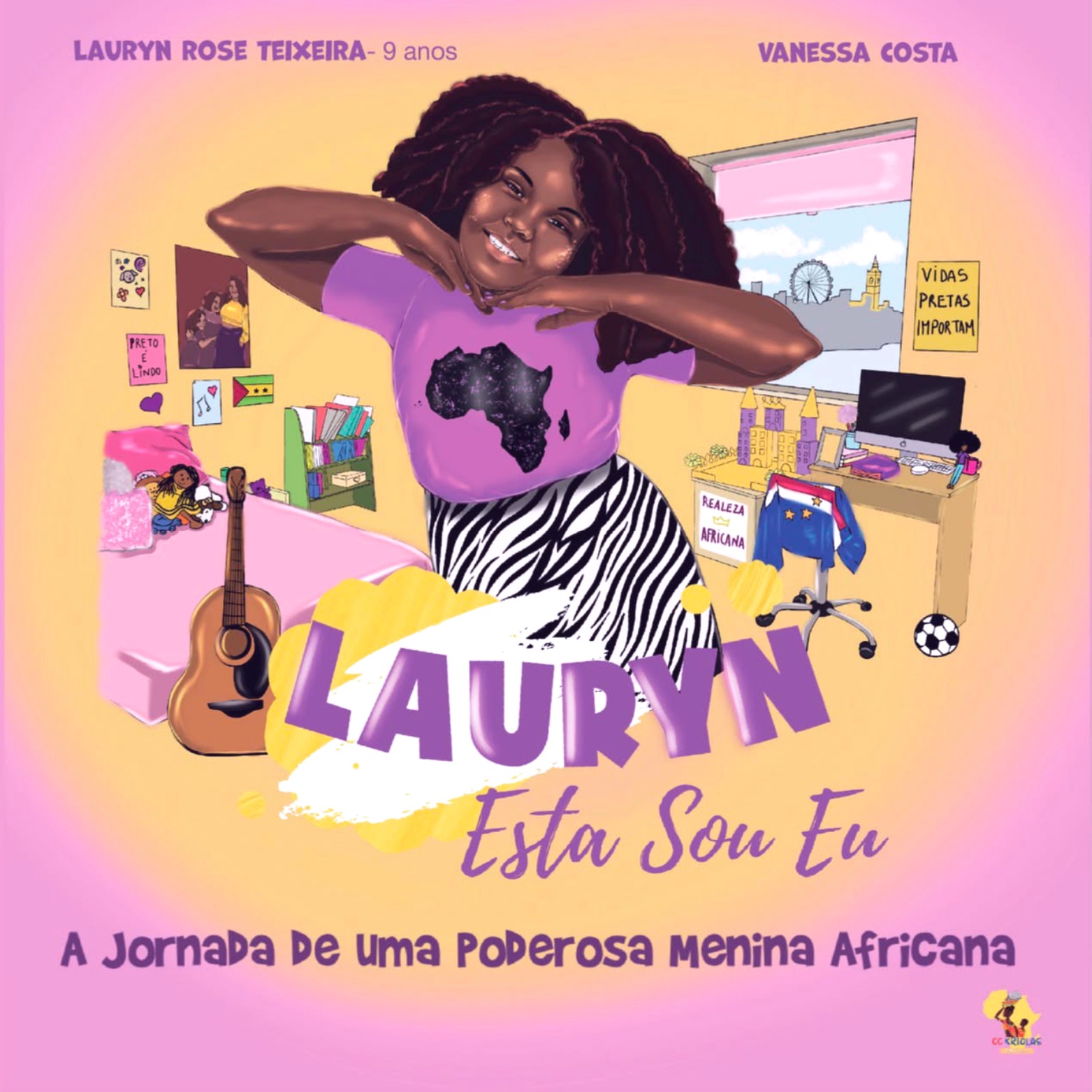 Lauryn - Esta Sou Eu: A Jornada de uma Poderosa Menina Africana